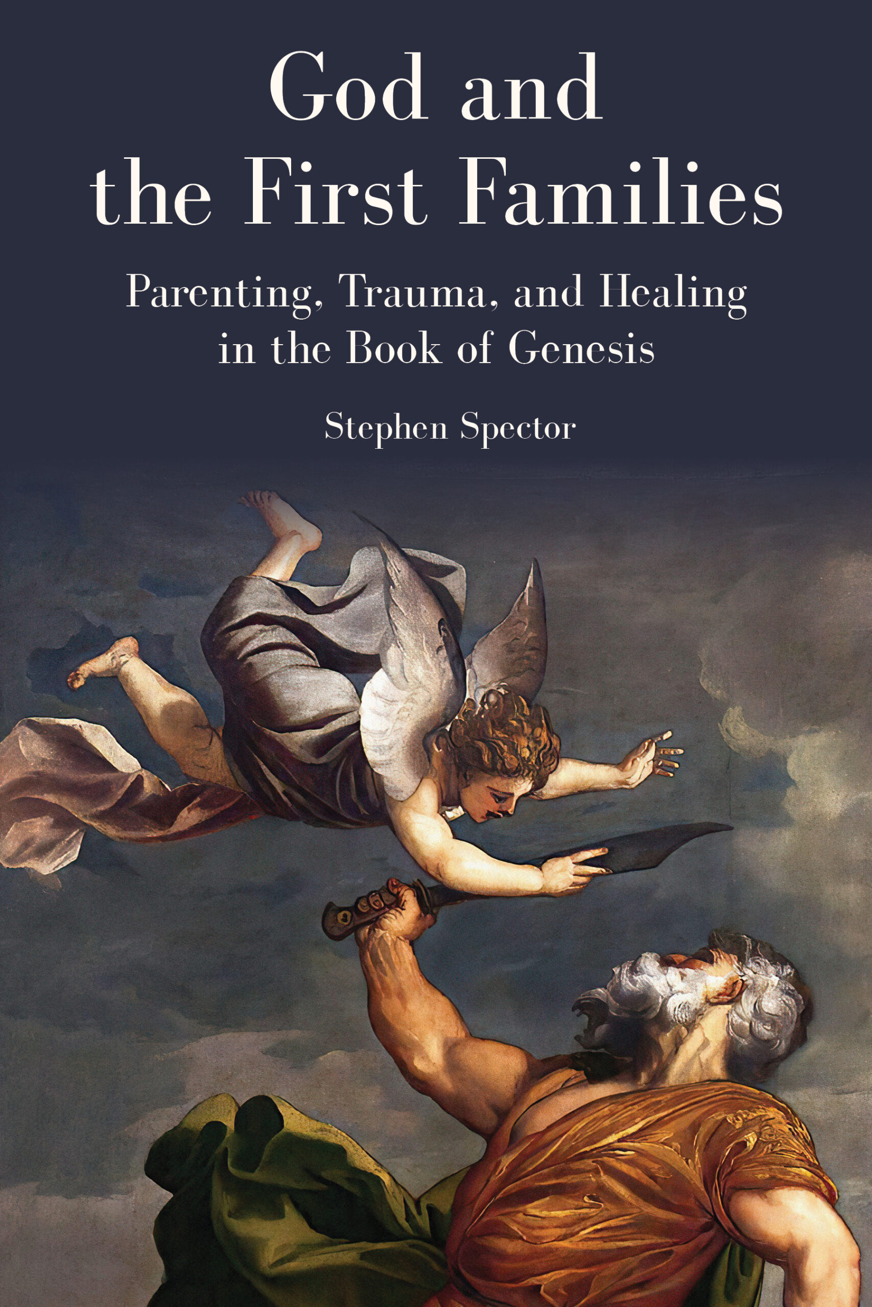 God and the First Families_Spector COVER